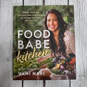 Food Babe Kitchen Cookbook By Vani Hari